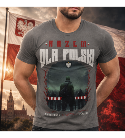 KOSZULKA PATRIOTYCZNI Razem dla Polski